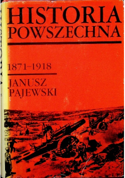 Historia powszechna 1871  1918