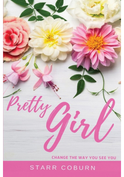Pretty Girl Change The Way You See You