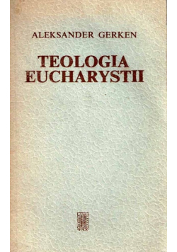 Teologia Eucharystii