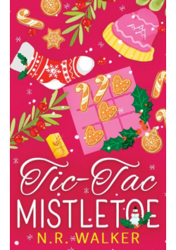 Tic Tac Mistletoe - Illustrated Edition