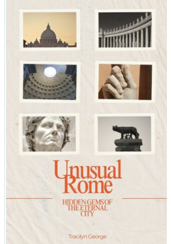 Unusual Rome