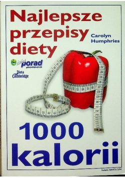 Najlepsze przepisy diety 1000 kalorii