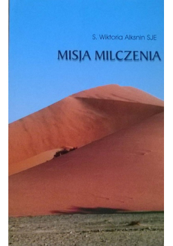 Misja Milczenia