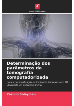 Determinação dos parâmetros da tomografia computadorizada