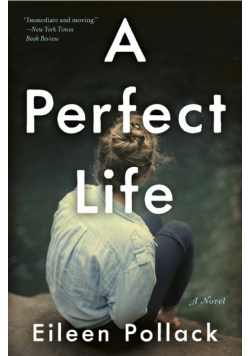 Perfect Life, A