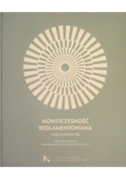 Nowoczesność reglamentowana. Modernizm w PRL