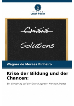 Krise der Bildung und der Chancen