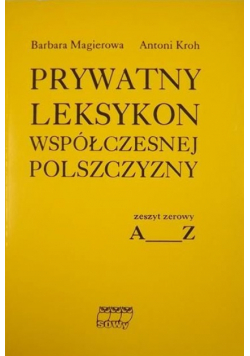 Prywatny leksykon współczesnej polszczyzny