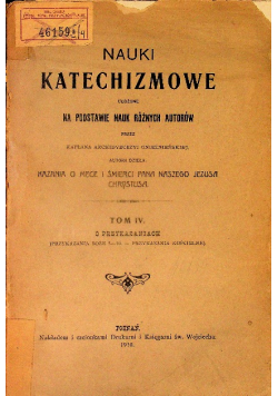 Nauki katechizmowe o przykazaniach Tom IV 1910 r.