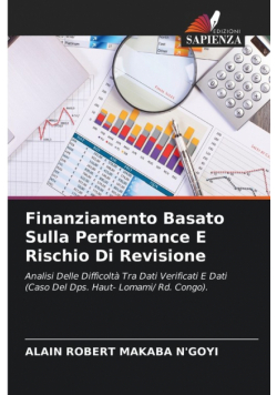 Finanziamento Basato Sulla Performance E Rischio Di Revisione