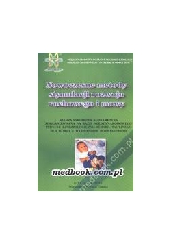Nowoczesne metody stymulacji rozwoju ruchowego i mowy