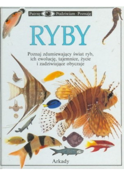 Patrzę Podziwiam Poznaję Ryby