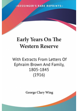 Early Years On The Western Reserve