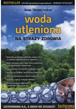 Woda utleniona na straży zdrowia