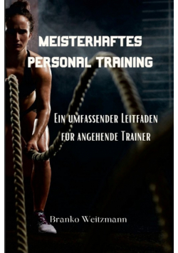 Meisterhaftes  Personal Training