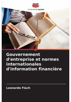 Gouvernement d'entreprise et normes internationales d'information financière