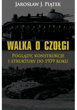 Walka o czołgi