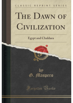 The Dawn of Civilization