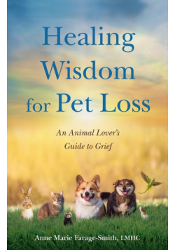 Healing Wisdom for Pet Loss