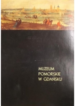 Muzeum Pomorskie w Gdańsku