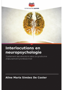 Interlocutions en neuropsychologie