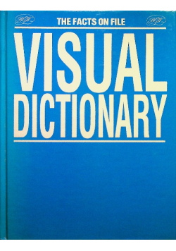 The Facts on file Visual Dictionary