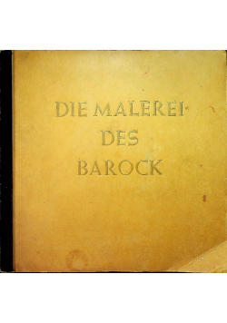 Die Malerei Des Barock 1940 r.