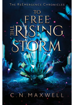 To Free the Rising Storm