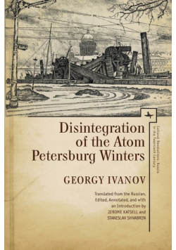 Disintegration of the Atom and Petersburg Winters