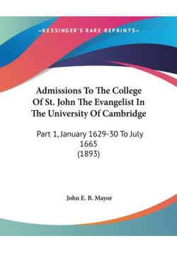 Admissions To The College Of St. John The Evangelist In The University Of Cambridge