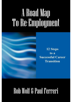 A Road Map to Re-Employment