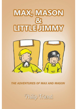 Max, Mason and Little Jimmy
