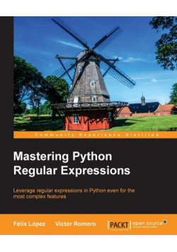 Mastering Python Regular Expressions