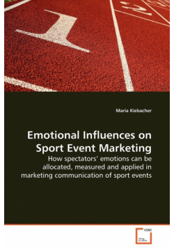 Emotional Influences on Sport Event Marketing