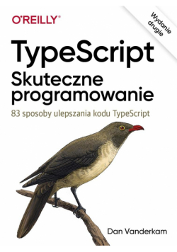 TypeScript: Skuteczne programowanie wyd.II