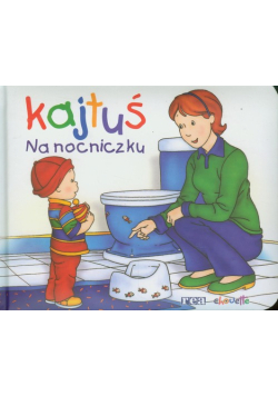 Kajtuś Na nocniczku