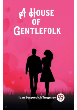 A House of Gentlefolk