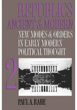 Republics Ancient and Modern, Volume II