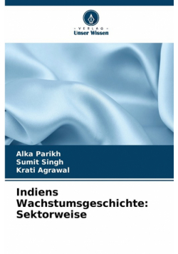 Indiens Wachstumsgeschichte