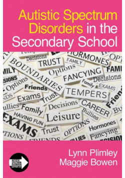 Autistic Spectrum Disorders in the Secondary School