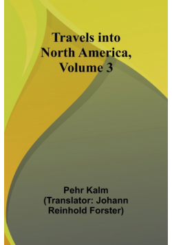 Travels into North America, Volume 3