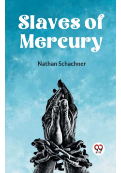 Slaves Of Mercury