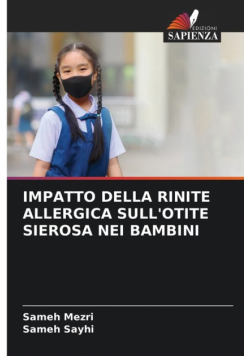 Impatto Della Rinite Allergica Sull'otite Sierosa Nei Bambini