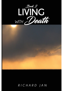 Living with Death