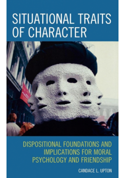 Situational Traits of Character