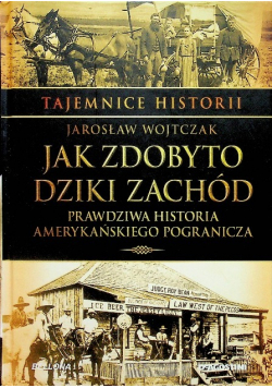 Jak zdobyto dziki zachód