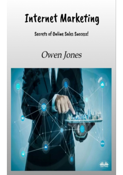 Internet Marketing - Secrets Of Online Sales Success!