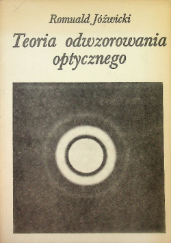 Teoria Odwzorowania Optycznego