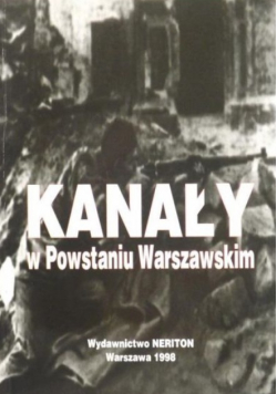 Kanały w Powstaniu Warszawskim