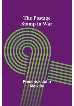 The Postage Stamp in War